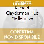 Richard Clayderman - Le Meilleur De cd