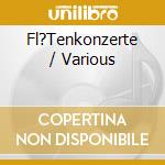 Fl?Tenkonzerte / Various cd