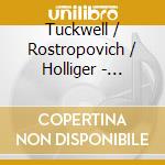Tuckwell / Rostropovich / Holliger - Chamber Music cd musicale di Tuckwell/Rostropovich/Holliger