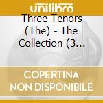 Three Tenors (The) - The Collection (3 Cd) cd