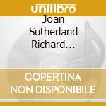 Joan Sutherland Richard Bonynge - Love Live Forever (2 Cd) cd musicale di Joan Sutherland Richard Bonynge