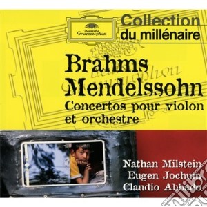 Johannes Brahms / Felix Mendelssohn - Concertos Pour Violon Et Orchestre cd musicale di Milstein, Nathan And Orchestre P