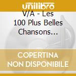 V/A - Les 100 Plus Belles Chansons Chants (5 Cd) cd