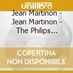 Jean Martinon - Jean Martinon - The Philips Legacy (3 Cd)