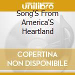 Song'S From America'S Heartland cd