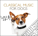 Classical Music For Dogs cd