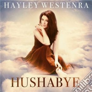 Hayley Westenra - Hushabye cd musicale di Westerna