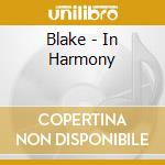 Blake - In Harmony cd