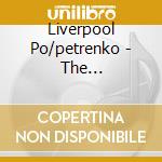 Liverpool Po/petrenko - The Tchaikovsky Album