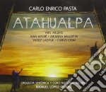 Carlo Enrico Pasta - Atahualpa (2 Cd) cd