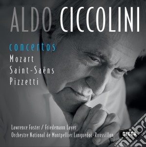 Aldo Ciccolini: Concertos - Mozart, Saint-Saens, Pizzetti (3 Cd) cd musicale di Ciccolini
