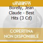 Borelly, Jean Claude - Best Hits (3 Cd) cd