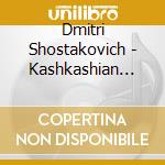 Dmitri Shostakovich - Kashkashian Kim-Arcanum cd musicale