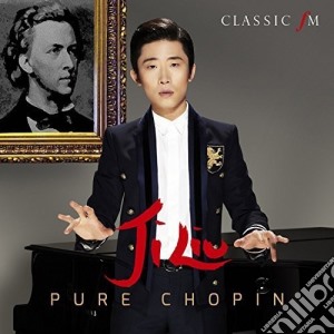 Fryderyk Chopin - Ji Liu - Pure Chopin cd musicale di Fryderyk Chopin