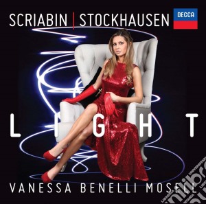 Vanessa Benelli Mosell: Light - scriabin, Stockhausen cd musicale di Benelli Mosell