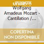 Wolfgang Amadeus Mozart - Cantillation / Orchestra Of The Antipodes / Antony Walker - Requiem: 1000 Years Of Vol 25 cd