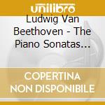 Ludwig Van Beethoven - The Piano Sonatas (11 Cd) cd musicale di Andras Schiff