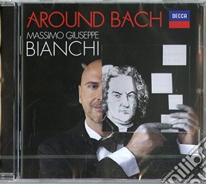 Johann Sebastian Bach - Around Bach cd musicale di Johann Sebastian Bach