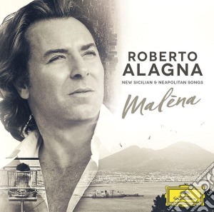 Roberto Alagna: Malena cd musicale di Roberto Alagna