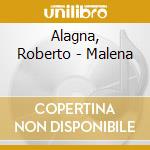 Alagna, Roberto - Malena cd