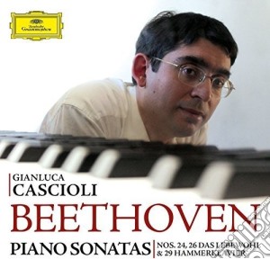 Ludwig Van Beethoven - Piano Sonatas Nos. 24, 26 & 29 cd musicale di Cascioli