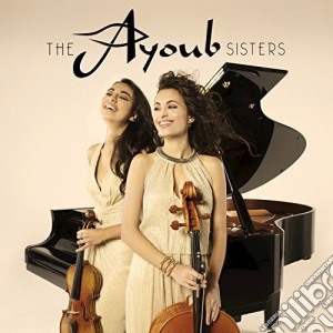 Ayoub Sisters (The) - The Ayoub Sisters cd musicale di Ayoub Sisters