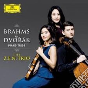 Johannes Brahms / Antonin Dvorak - Piano Trios cd musicale di Zen Trio