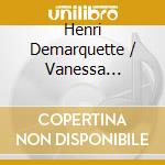Henri Demarquette / Vanessa Benelli-Mosell: Echoes cd musicale di Demarquette, Henri, Benelli