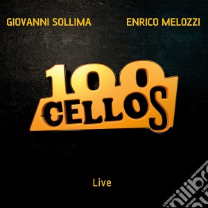 Sollima - 100 Cellos cd musicale di Sollima