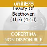 Beauty Of Beethoven (The) (4 Cd) cd