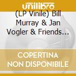 (LP Vinile) Bill Murray & Jan Vogler & Friends - New Worlds (2 Lp)