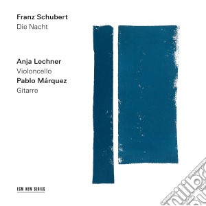 Franz Schubert - Die Nacht cd musicale di Franz Schubert