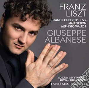 Franz Liszt - Piano Concertos cd musicale di Giuseppe Albanese