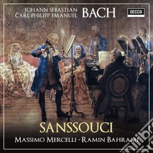 Johann Sebastian Bach / Carl Philipp Emanuel Bach - Sanssouci: Flute Sonatas cd musicale di Bahrami / Mercelli