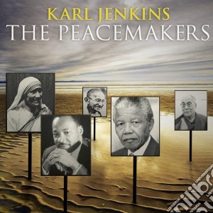 Karl Jenkins - The Peacemakers cd musicale