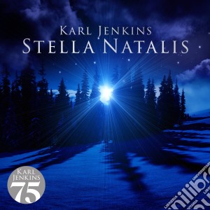 Karl Jenkins - Stella Natalis cd musicale