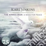 Karl Jenkins - The Armed Man