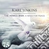 Karl Jenkins - The Armed Man cd musicale di Karl Jenkins