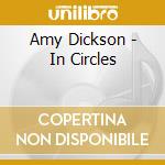 Amy Dickson - In Circles cd musicale di Amy Dickson
