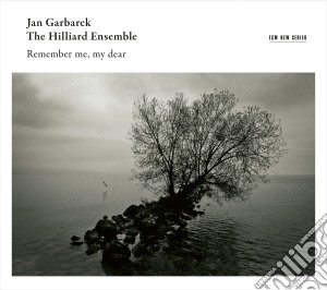 Jan Garbarek / Hilliard Ensemble - Remember Me, My Dear cd musicale
