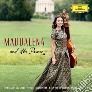 Maddalena Del Gobbo: Maddalena And The Prince cd musicale