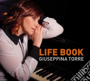 Giuseppina Torre - Life Book cd musicale