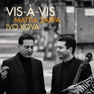 Mattia Zappa / Ivo Kova - Vis A Vis cd musicale