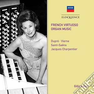 Gillian Weir - French Virtuoso Organ Music cd musicale