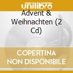 Advent & Weihnachten (2 Cd) cd