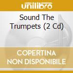 Sound The Trumpets (2 Cd) cd musicale di Simon / Smithers,Don Preston