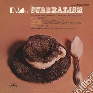 (LP Vinile) Dorati/Lso - Dada / Surrealism lp vinile di Dorati/lso