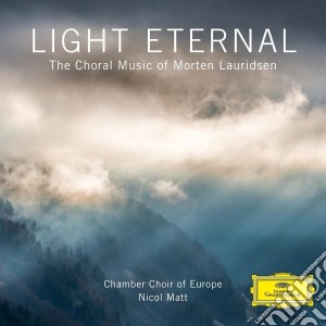 Morten Lauridsen - Light Eternal  cd musicale di Lauridsen