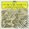 O Crux Benedicta: Lent and Holy Week at the Sistine Chapel cd