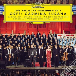 Carl Orff - Carmina Burana Live From The Forbidden City cd musicale di Carl Orff